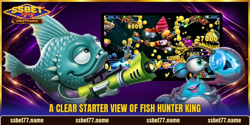 A clear starter view of Fish Hunter King