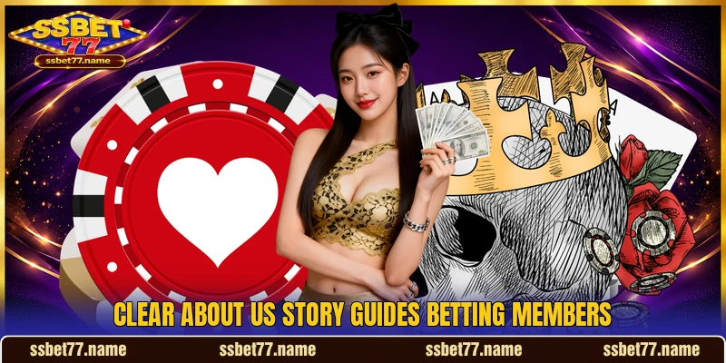 Clear about us story guides betting members Clear about us story guides betting members