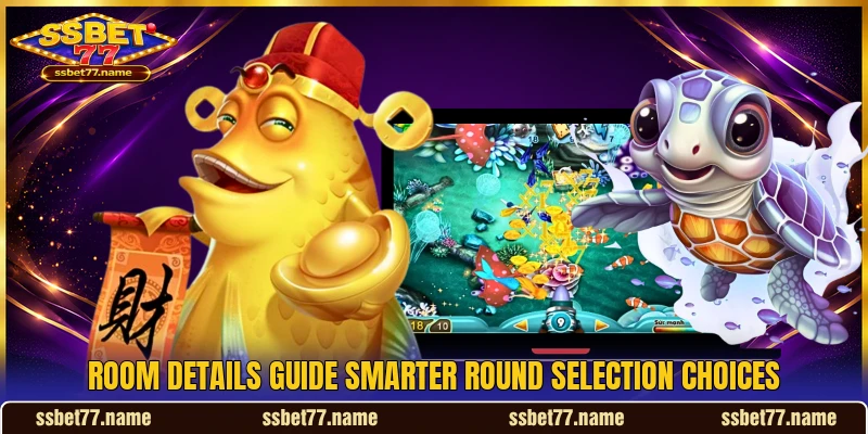 Room details guide smarter round selection choices Room details guide smarter round selection choices