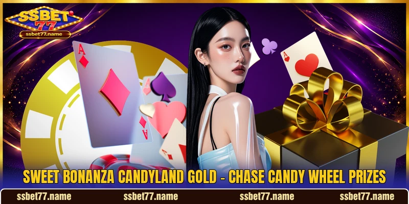 Sweet Bonanza CandyLand Gold - Chase Candy Wheel Prizes