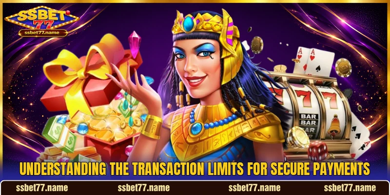 Understanding the transaction limits for secure payments Understanding the transaction limits for secure payments